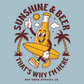 Sunshine & Beer craft beer shirt design featuring beach vibes, vacation lifestyle, and summer beer culture