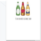To A n Un-Beer-Lieveable Dad! The perfect gifts for the craft beer lovers in your life.  Beer themed greeting cards for birthdays, Father's day and Christmas. Professionally printed in Canada.